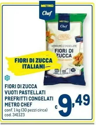 Metro Fiori di zucca vuoti pastellati offerta