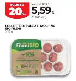 Coop Polpette di pollo e tacchino BIO FILENI offerta