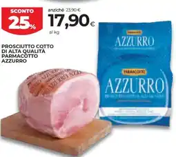 Coop Prosciutto cotto di alta qualità PARMACOTTO AZZURRO offerta