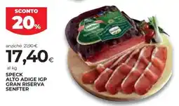Coop Speck alto adige igp gran riserva SENFTER offerta