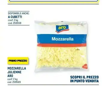 Metro Aro mozzarella julienne offerta