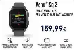 Unieuro Garmin. venu sq 2 smartwatch gps per monitorare la tua salute offerta