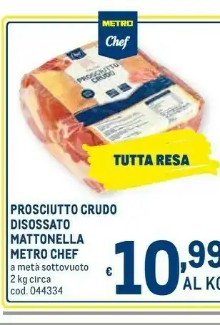 Metro Prosciutto crudo disossato mattonella offerta