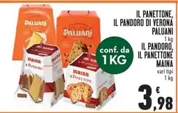 Conad IL PANETTONE, IL PANDORO DI VERONA PALUANI offerta