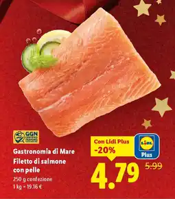 Lidl Gastronomia di Mare Filetto di salmone con pelle offerta