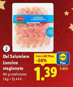 Lidl Dal Salumiere Lonzino stagionato offerta