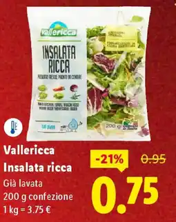 Lidl Vallericca Insalata ricca offerta