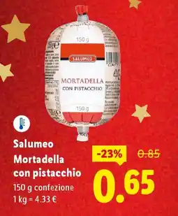 Lidl Salumeo Mortadella con pistacchio offerta