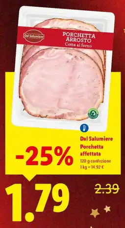 Lidl Dal Salumiere Porchetta affettata offerta