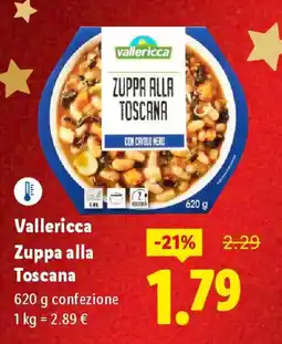 Lidl Vallericca Zuppa alla Toscana offerta
