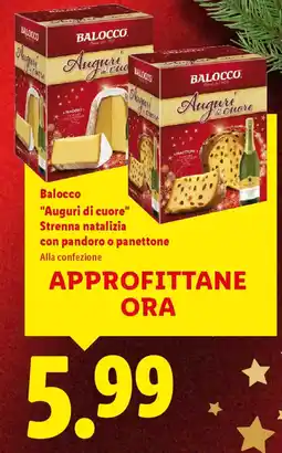 Lidl Balocco "Auguri di cuore" Strenna natalizia con pandoro o panettone offerta