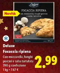 Lidl Deluxe Focaccia ripiena offerta