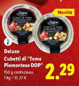 Lidl Deluxe Cubetti di "Toma Piemontese DOP" offerta