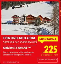 Lidl TRENTINO-ALTO ADIGE Aktivhotel Feldrand offerta