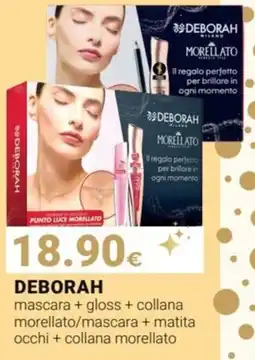 Tigotà DEBORAH mascara + gloss + collana morellato/mascara + matita occhi + collana morellato offerta