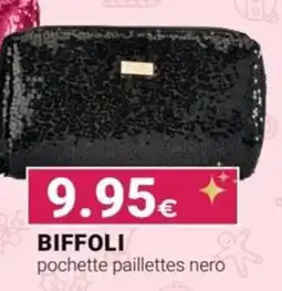 Tigotà BIFFOLI pochette paillettes nero offerta