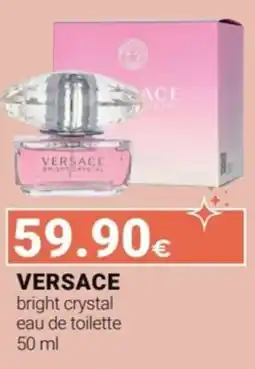 Tigotà VERSACE bright crystal eau de toilette offerta