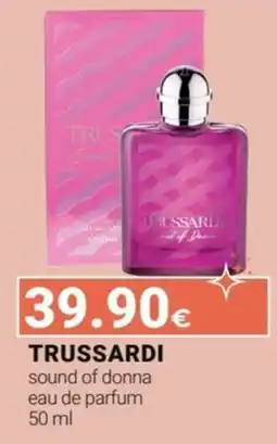 Tigotà TRUSSARDI sound of donna eau de parfum offerta