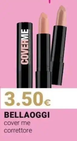 Tigotà BELLAOGGI cover me correttore offerta