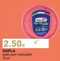 Tigotà DOPLA piatti piani riutilizzabili offerta