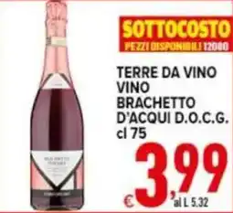Iper Triscount Terre da vino vino brachetto d'acqui d.o.c.g. offerta