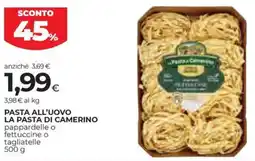Coop Pasta all'uovo LA PASTA DI CAMERINO offerta