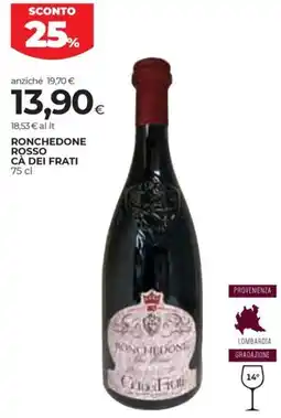 Coop Ponchedone rosso CÀ DEI FRATI offerta