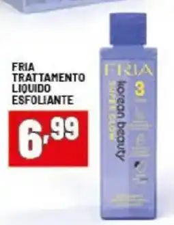Risparmio Casa Fria trattamento liquido esfoliante offerta