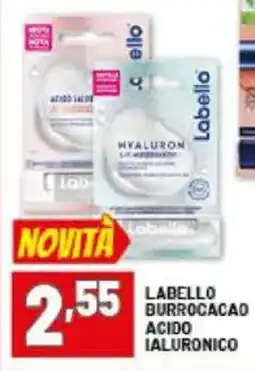 Risparmio Casa Labello burrocacao acido ialuronico offerta