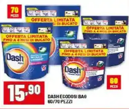 Risparmio Casa Dash ecodosi bag 60/70 pezzi offerta