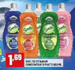 Risparmio Casa Svelto titanium concentrato piatti offerta