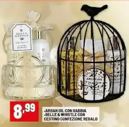 Risparmio Casa Argan oil con gabbia belle & whistle con cestino confezione regalo offerta