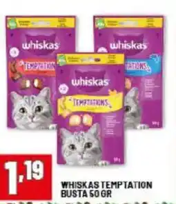 Risparmio Casa Whiskas temptation busta offerta