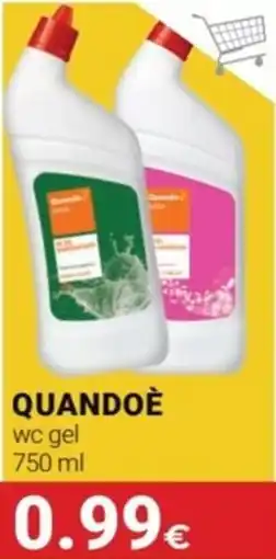 Tigotà QUANDOÈ wc gel offerta