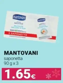 Tigotà MANTOVANI saponetta offerta