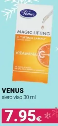 Tigotà VENUS siero viso offerta