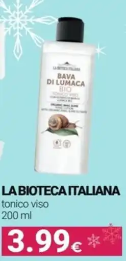 Tigotà LA BIOTECA ITALIANA tonico viso offerta