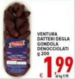 Iper Triscount Ventura datteri degla gondola offerta