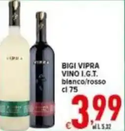 Iper Triscount Bigi vipra vino i.g.t. offerta