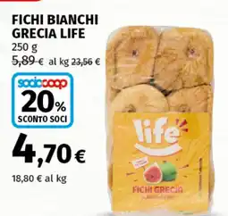 Coop Fichi bianchi grecia LIFE offerta