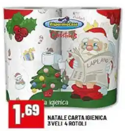 Risparmio Casa Natale carta igienica 3 veli 4 rotoli offerta