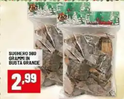 Risparmio Casa Sughero 360 grammi in busta grande offerta