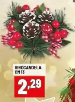 Risparmio Casa Girocandela cm 13 offerta