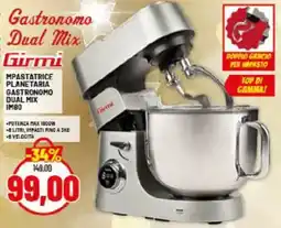 Risparmio Casa Girmi mpastatrice planetaria gastronomo dual mix IM80 offerta