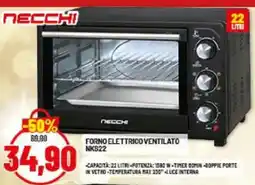 Risparmio Casa NECCHI FORNO ELETTRICO VENTILATO NKS22 offerta