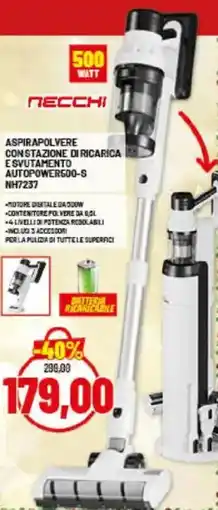 Risparmio Casa NECCHI ASPIRAPOLVERE CONSTAZIONE DI RICARICA ESVUTAMENTO AUTOPOWER500-S NH7237 offerta