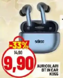 Risparmio Casa séleco AURICOLARI BTIN EAR K055 offerta