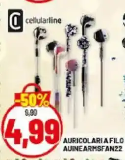 Risparmio Casa cellularline AURICOLARI A FILO AUINEARMSFAN22 offerta
