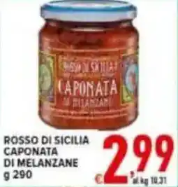 Iper Triscount Rosso di sicilia caponata di melanzane offerta