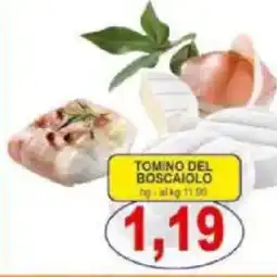 Pewex Tomino del boscaiolo offerta